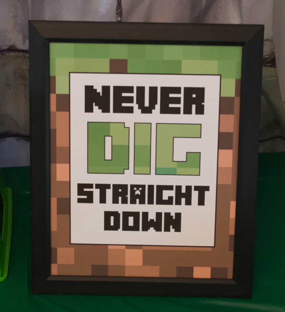 Never Dig Straight Down Minecraft Sign